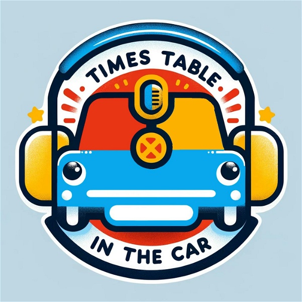 Artwork for Times Tables in the Car