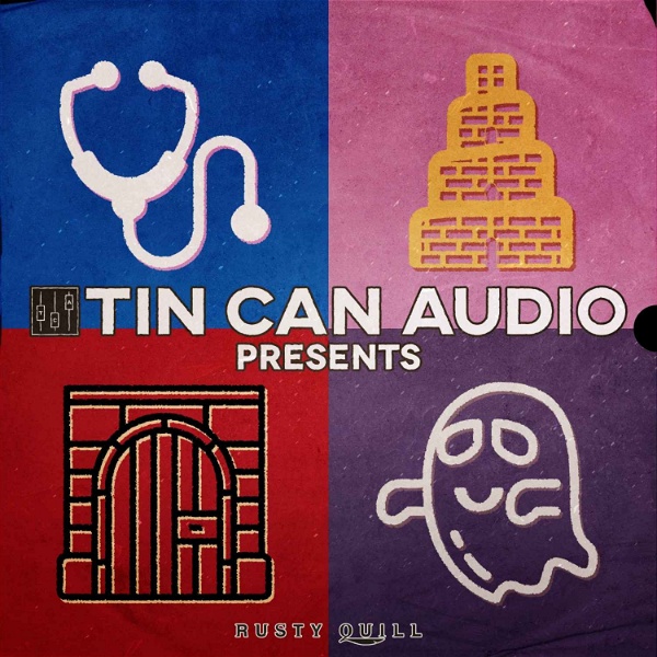Artwork for Tin Can Audio Presents...