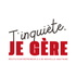 T'inquiète, je gère