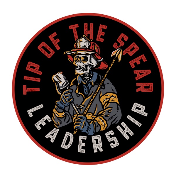Artwork for Tip Of The Spear Leadership Podcast