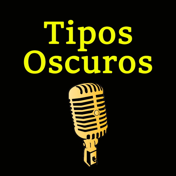 Artwork for Tipos Oscuros
