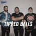 Tipped Balls