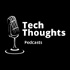 Tech thoughts