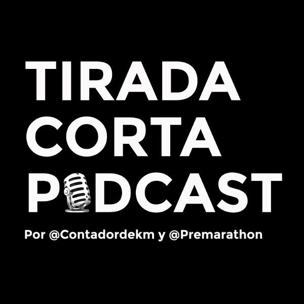 Artwork for Tirada Corta Podcast