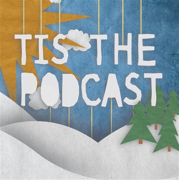 Artwork for Tis the Podcast