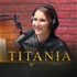 Titania Podcast