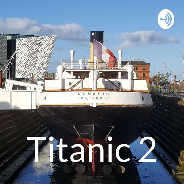 Artwork for Titanic 2