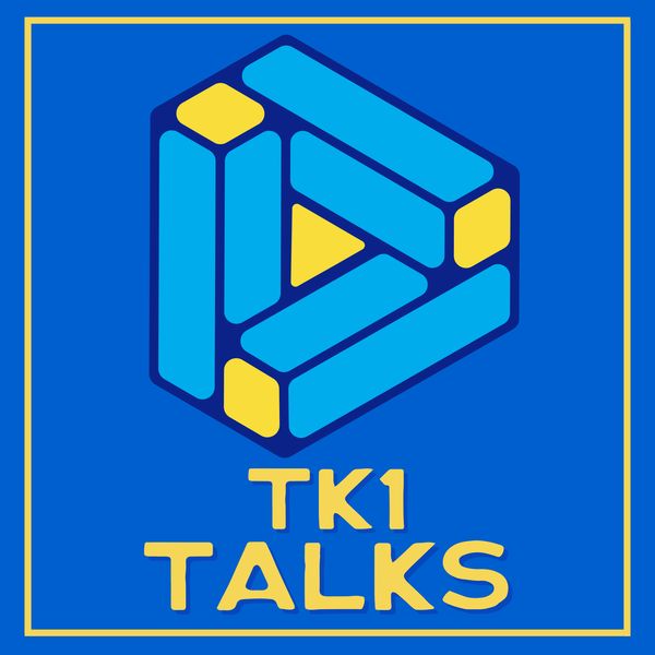 Artwork for TK1 Talks