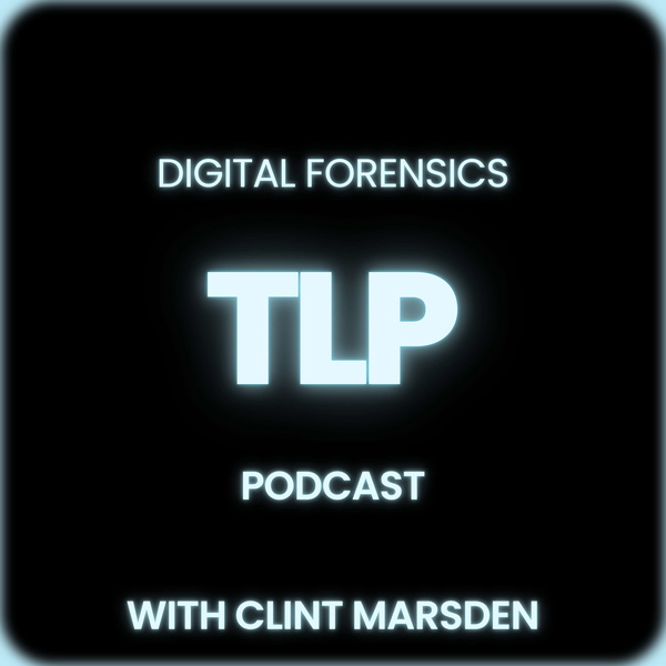 Artwork for TLP - The Digital Forensics Podcast