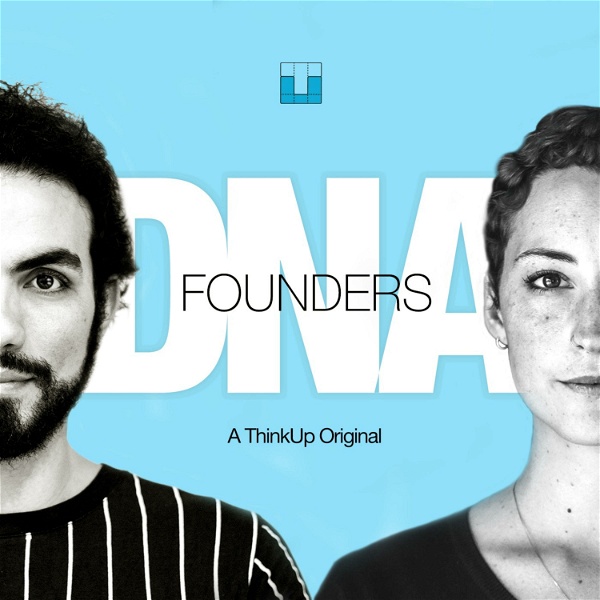 Artwork for Founders DNA by ThinkUp