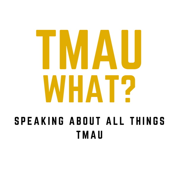 Artwork for TMAU WHAT?