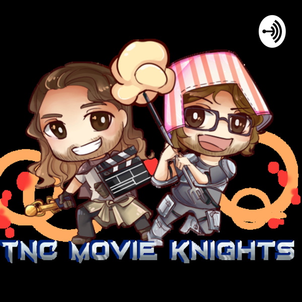 Artwork for TNC Movie Knights