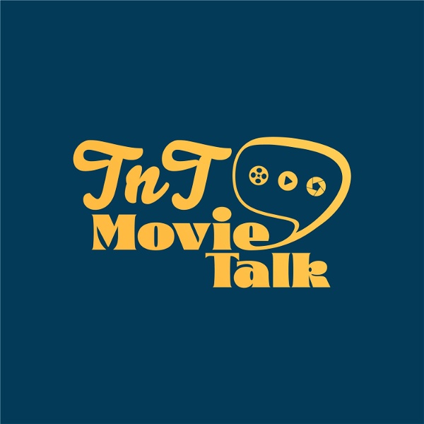 Artwork for TnT Movie Talk