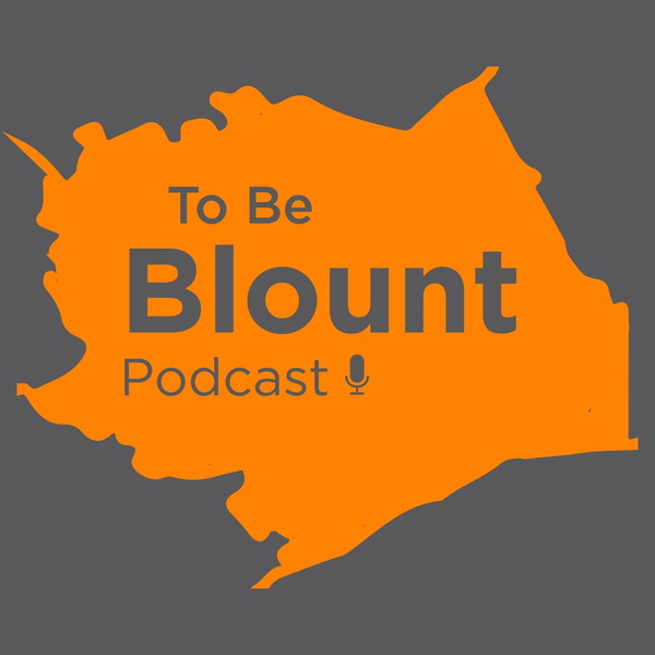 Artwork for To Be Blount Podcast