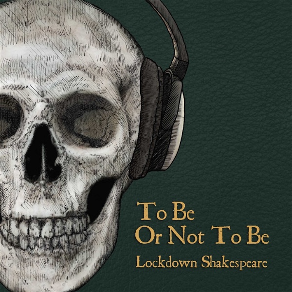 Artwork for To Be Or Not To Be: Shakespeare Unlocked
