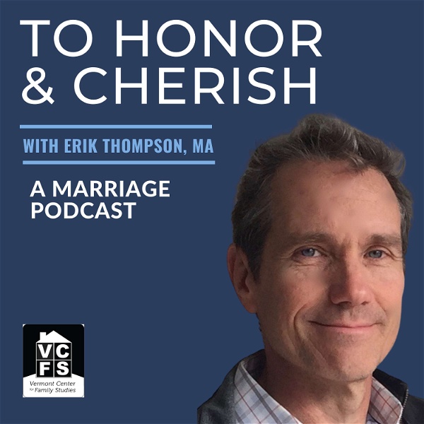 Artwork for To Honor and Cherish: A Marriage Podcast