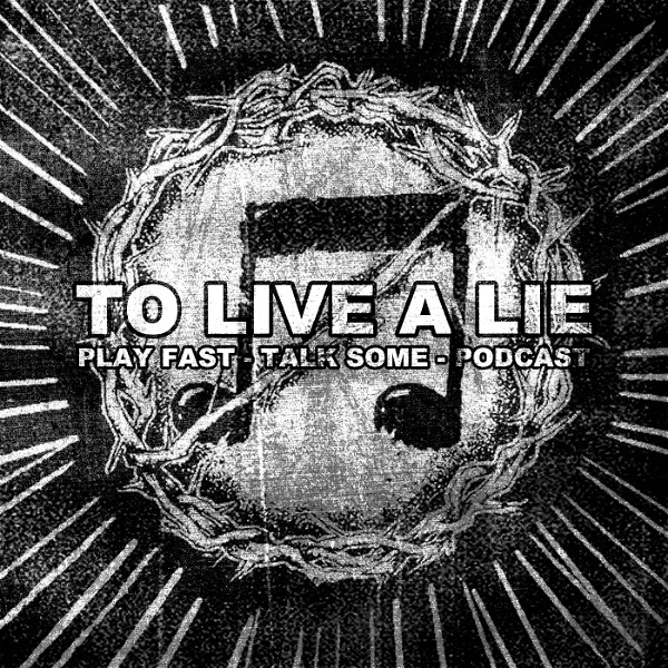 Artwork for To Live A Lie Podcast