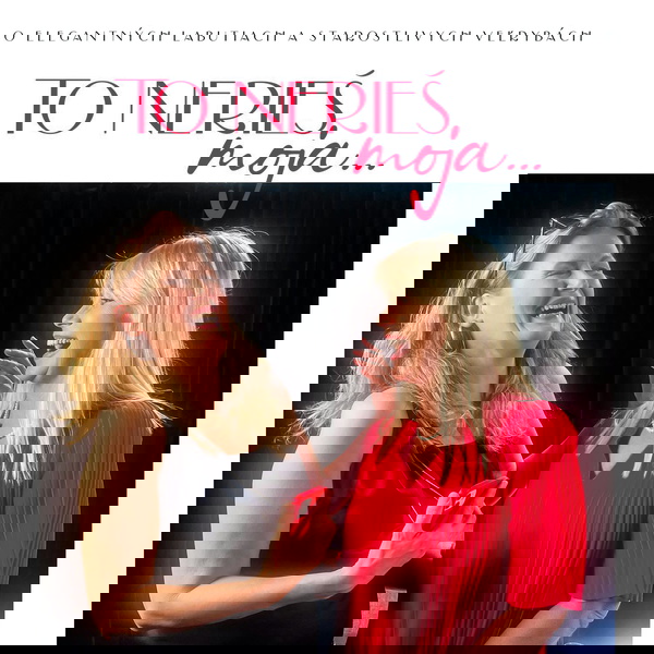 Artwork for to nerieš, moja...