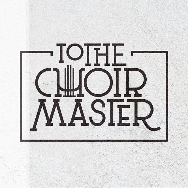 Artwork for To the Choirmaster