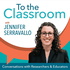 To the Classroom