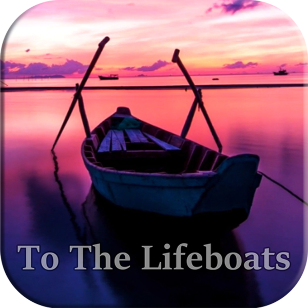 Artwork for To The Lifeboats!