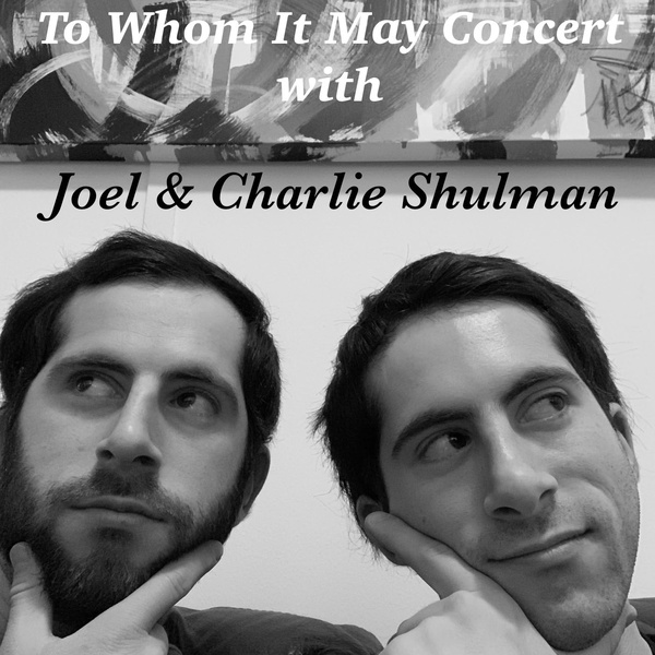 Artwork for To Whom It May Concert