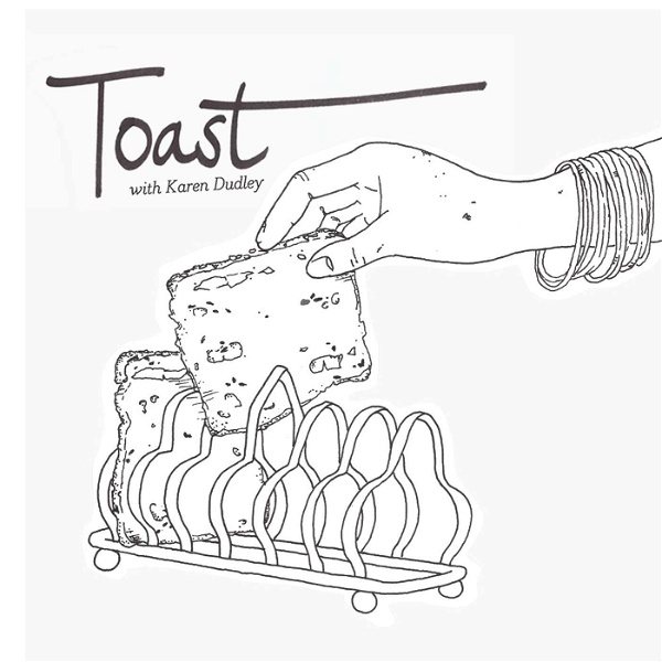 Artwork for Toast with Karen Dudley