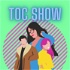 Toc Show