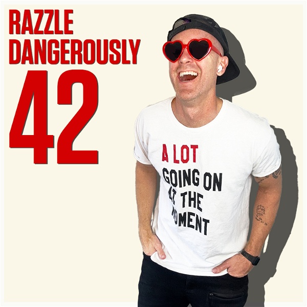 Artwork for 42 with Razzle Dangerously