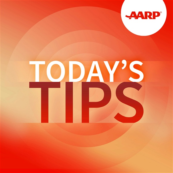Artwork for Today's Tips from AARP