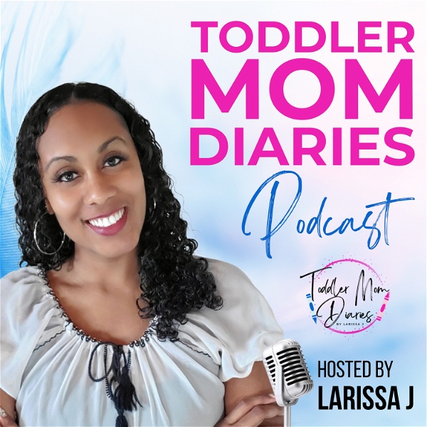 Artwork for Toddler Mom Diaries Podcast