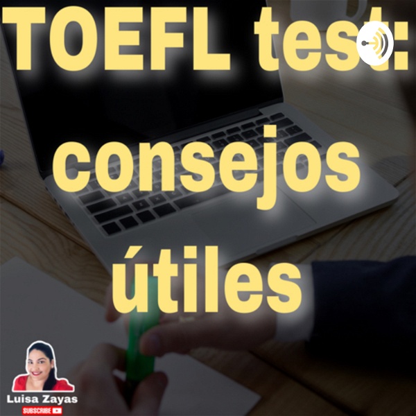 Artwork for TOEFL test: consejos útiles