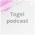 Togel podcast