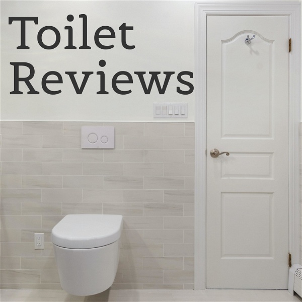 Artwork for Toilet Reviews