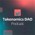 Tokenomics DAO Podcast