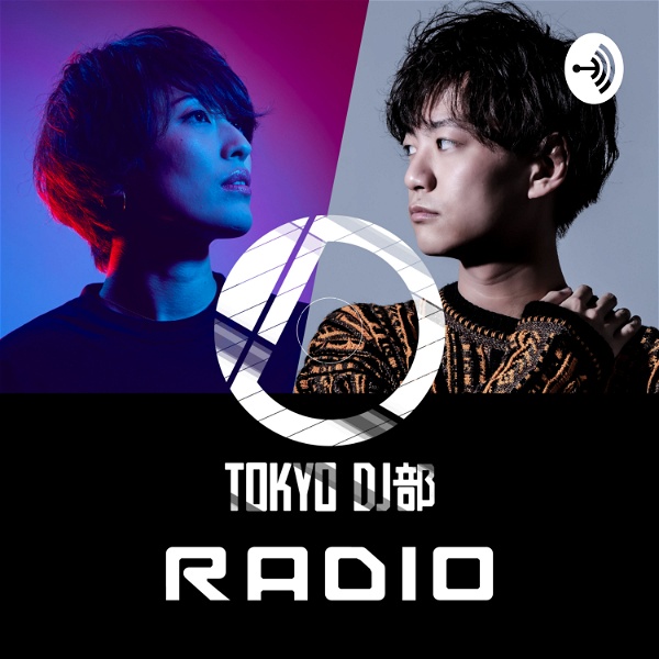 Artwork for TOKYO DJ部 RADIO
