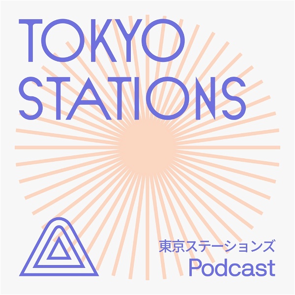 Artwork for TOKYO STATIONS 放送东京