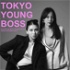 Tokyo Young Boss