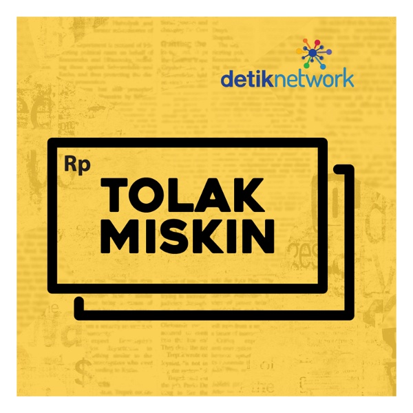 Artwork for Tolak Miskin by detikFinance