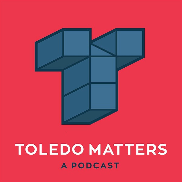 Artwork for Toledo Matters Podcast