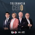 Tolerancia Cero