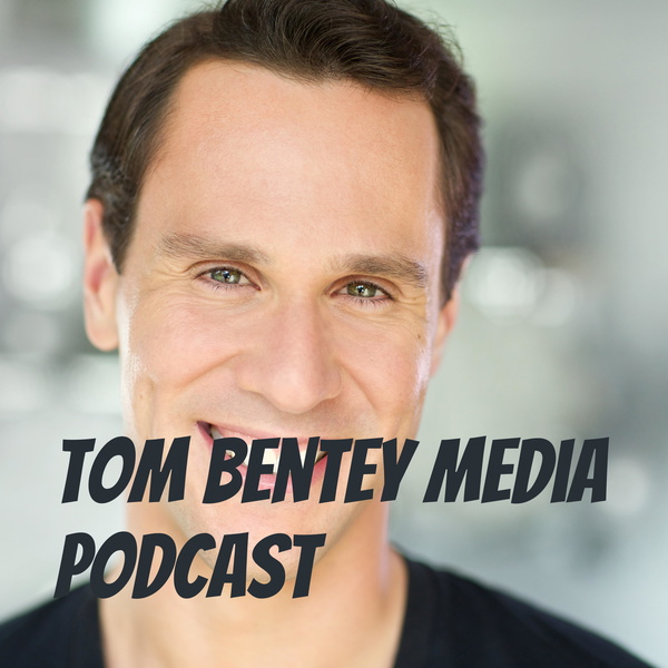 Artwork for Tom Bentey Media Podcast