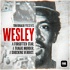 Tom Rinaldi Presents: Wesley