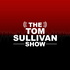 Tom Sullivan Show