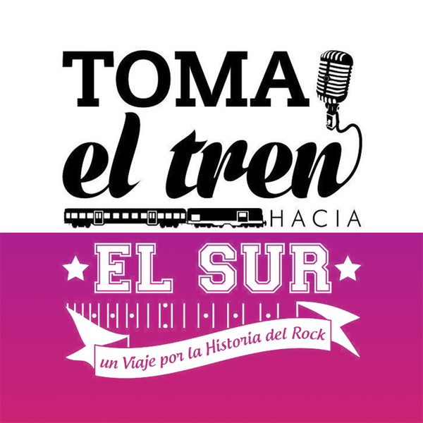 Artwork for Toma el Tren Hacia el Podcast