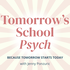 Tomorrow's School Psych