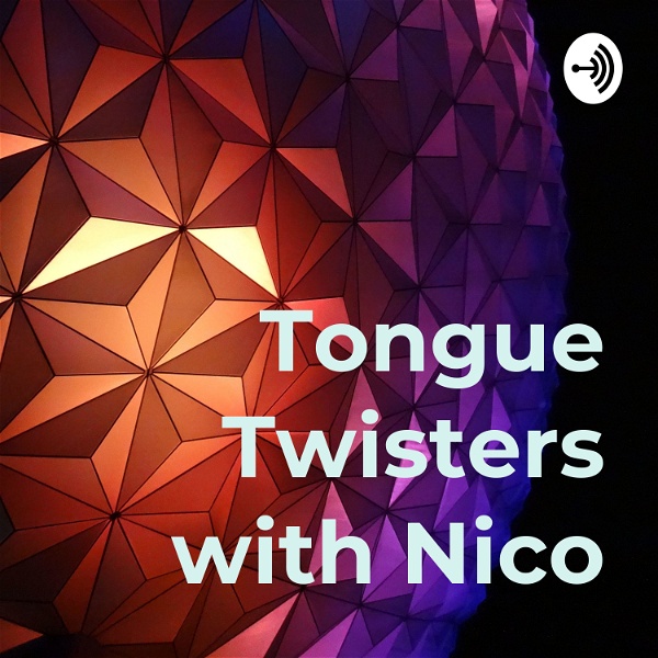 Artwork for Tongue Twisters with Nico