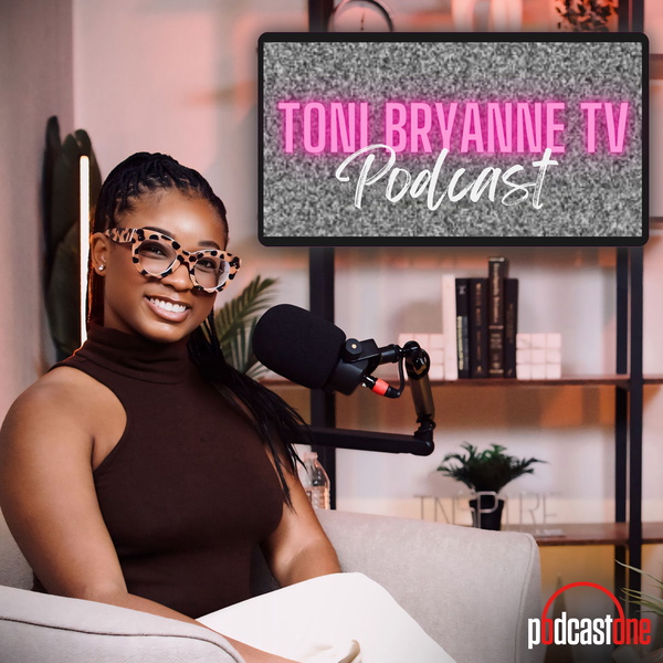 Artwork for Toni Bryanne TV Podcast