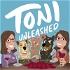 Toni Unleashed
