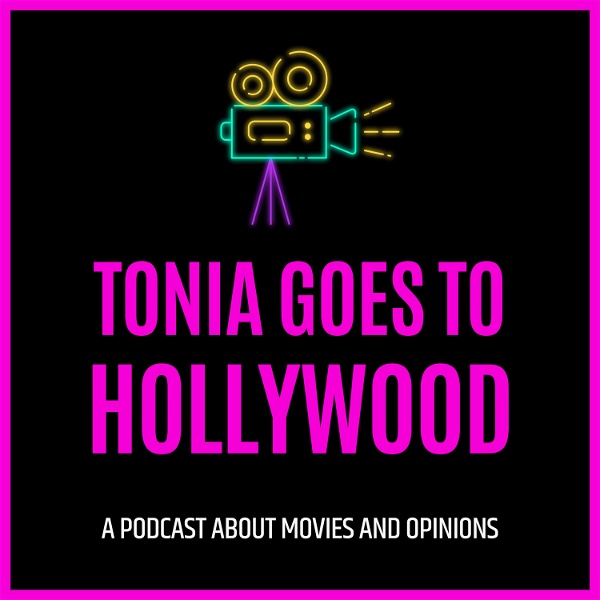 Artwork for Tonia Goes To Hollywood